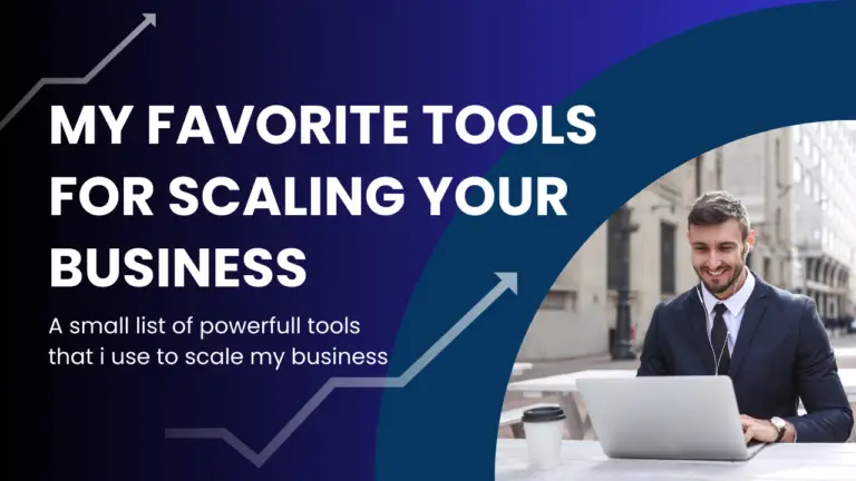 My favorite tools for scaling your business